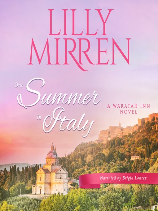 Title details for One Summer in Italy by Lilly Mirren - Available